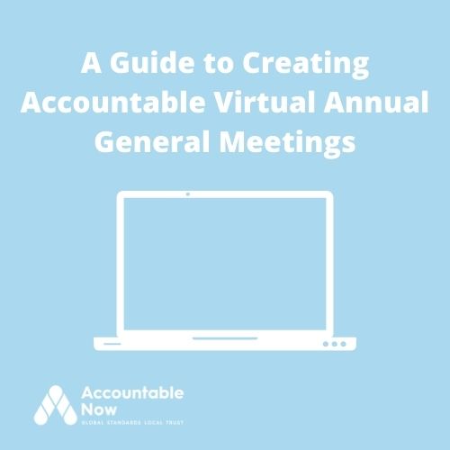 A Guide to Creating Accountable Virtual Annual Meetings